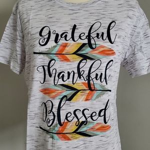 T-Shirt Greatful Thankful Bless